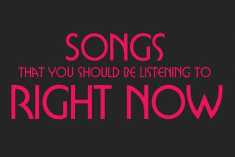 Songs that you should be listening to right now