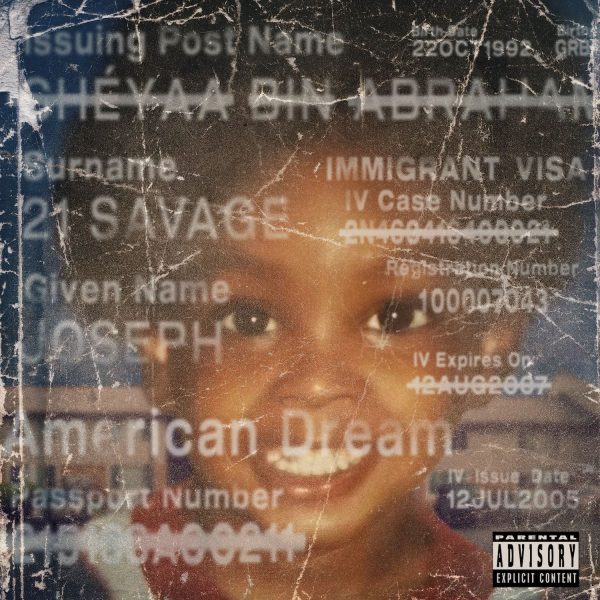 21 Savage released his third studio album American Dream January 12. Photo courtesy of Epic Records